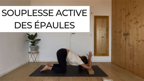 Souplesse Active Des Paules Marie Fayard Yoga