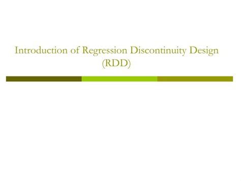 Ppt Introduction Of Regression Discontinuity Design Rdd Powerpoint Presentation Id1932865