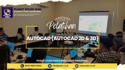 Pelatihan AutoCAD AutoCAD 2D 3D Jakarta Pusat Studi Konsultasi