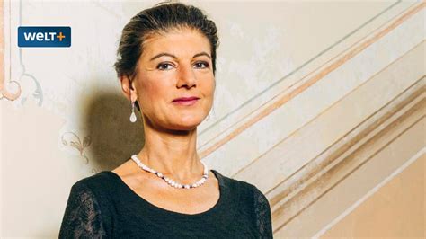 Sahra Wagenknecht Wir M Ssen Weg Von Der Autorit Ren Anma Ung Vieler