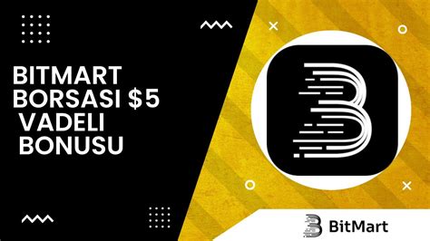 BITMART BORSASI 5 VADELİ BONUSU ÖDÜL BİTMEDEN ALIN bitcoin