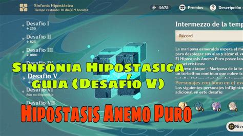 Sinfonia Hipostasica guia Hipostasis Anemo Desafío V Genshin impact