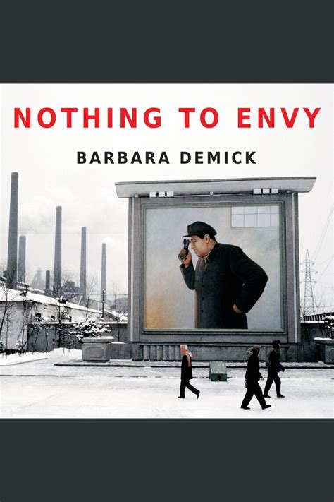 Nothing To Envy By Barbara Demick And Karen White Audiobook Listen