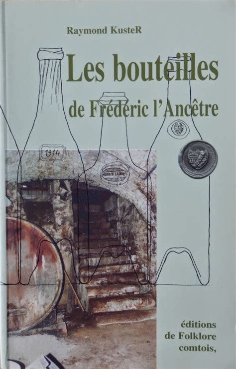 Le Blog Des Tire Bouchons LA VIEILLE LOYE THE OLDEST FRENCH