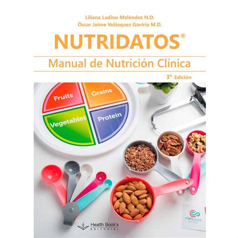 Nutridatos Manual De Nutrici N Cl Nica En Laleo