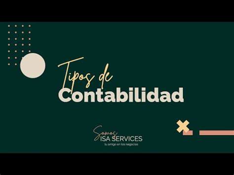 Tipos De Contabilidad Que Existen TIPOSDE