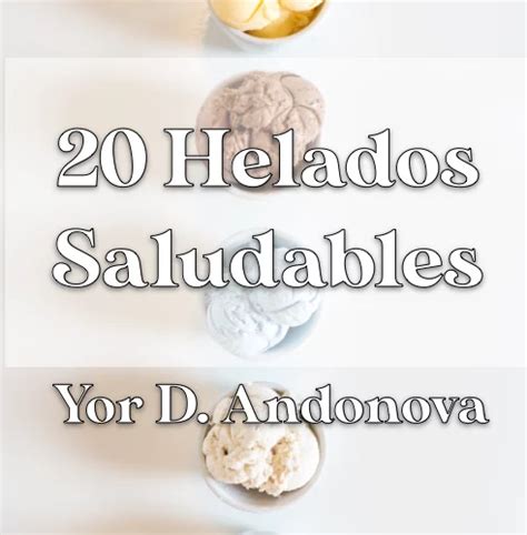 Helados Saludables Yor D Andonova