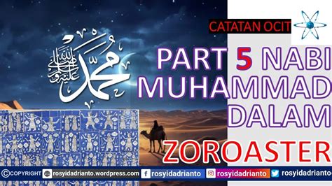 Nabi Muhammad Dalam Kitab Zoroaster Part Youtube