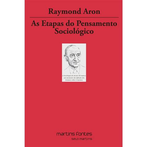 As Etapas Do Pensamento Sociológico