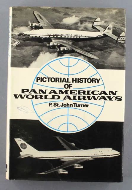 Pan Am Book Pictorial History Of Pan American World Airways Paa