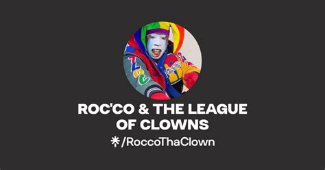 Roc Co The League Of Clowns Instagram Tiktok Linktree