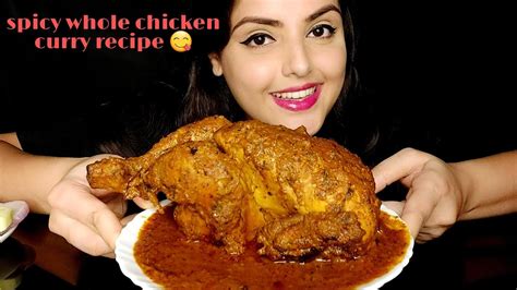 Spicy Whole Chicken Curry Recipe How To Make Chicken Curry Happy