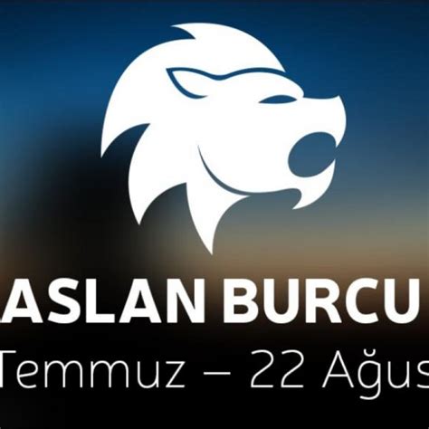 Aslan Burcu özellikleri Nelerdir Aslan Burcunun Olumlu Olumsuz Ve