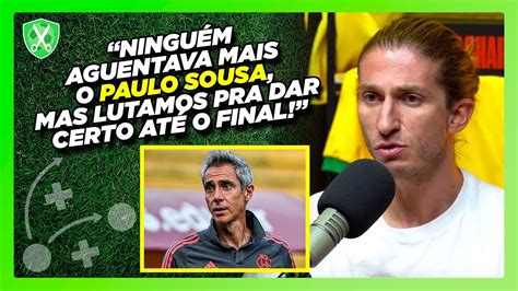 FILIPE LUÍS ABRE O JOGO SOBRE PASSAGEM DE PAULO SOUSA NO FLAMENGO YouTube