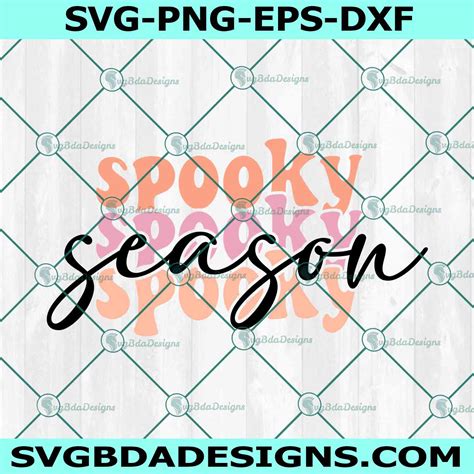 Retro Spooky Season Svg Png Spooky Vibes Svg Halloween Svg