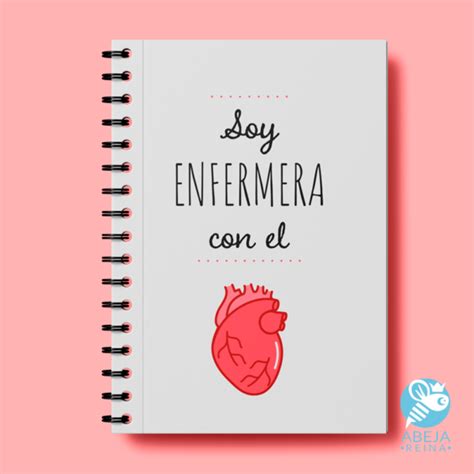 Cuaderno Soy enfermera con el corazón Abeja Reina Perú