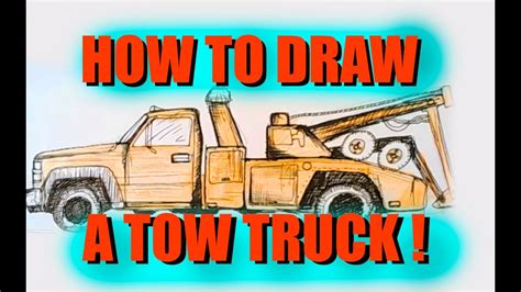 HOW TO DRAW A TOW TRUCK TOWIN AND SHOWIN YouTube