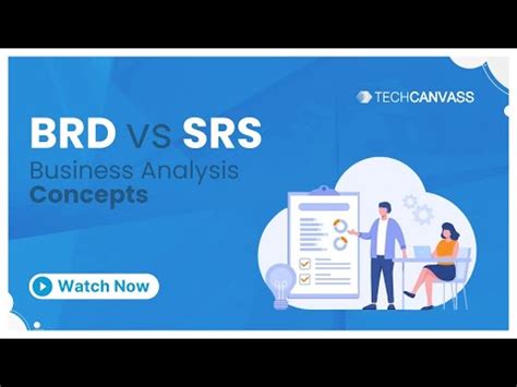 BRD Vs SRS Business Analysis Concepts Techcanvass YouTube