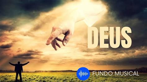 Fundo Musical Deus Para Orar Meditar Descan Ar Pregar Devocioinal Youtube