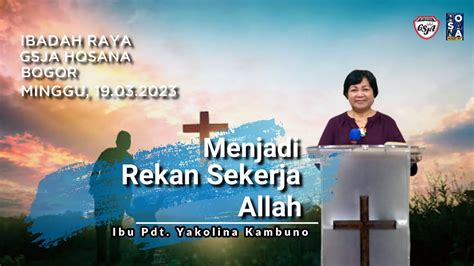 Menjadi Rekan Sekerja Allah Part Ibu Pdt Yakolina Kambuno Youtube