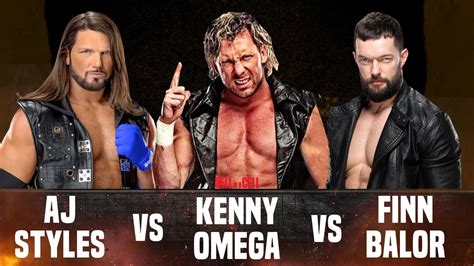 Wwe K Aj Styles Vs Kenny Omega Vs Finn Balor Youtube