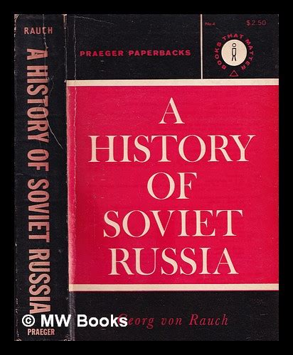 A History Of Soviet Russia By Rauch Georg Von 1958 First Edition