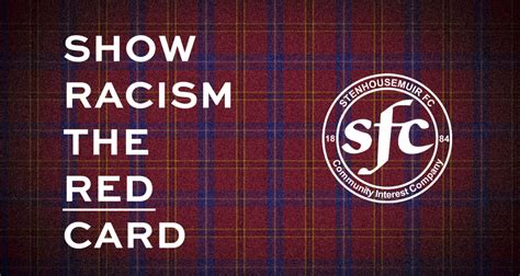 Show Racism The Red Card Stenhousemuir Fc