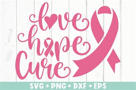 Love Hope Cure Svg Cancer Awareness Svg Breast Cancer Svg Etsy Canada