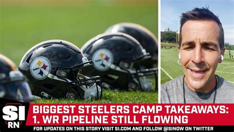 The Breer Report Pittsburgh Steelers Training Camp Takeaways Video