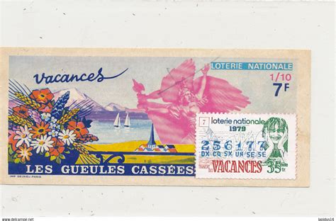 Billets De Loterie Bl Billets Loterie Nationale Les Gueulles