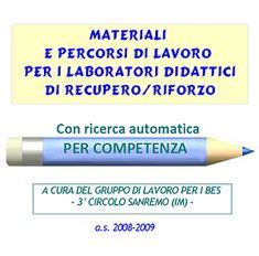 Idee Su Didattica Bes Educazione Speciale Scuola Educazione