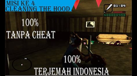 Cara Menjalankan Misi Ke Gta San Andreas Cleaning The Hood Mission