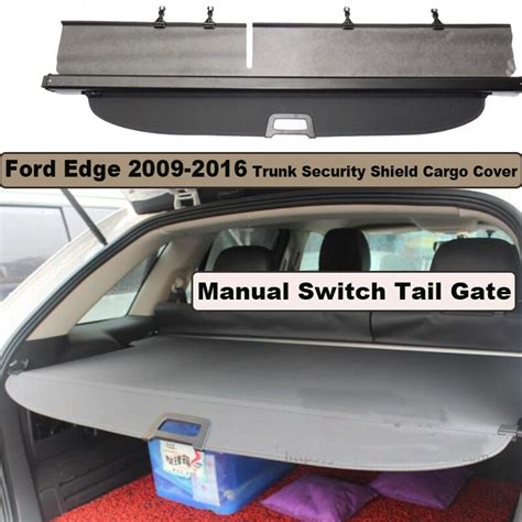 Rear Trunk Cargo Cover For Ford Edge Manual Switch Tail Door