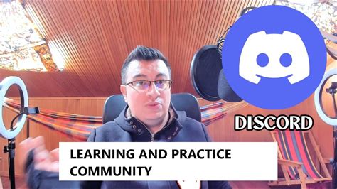 Discord Instrucciones Para Participar En La Comunidad De Aprendizaje Y