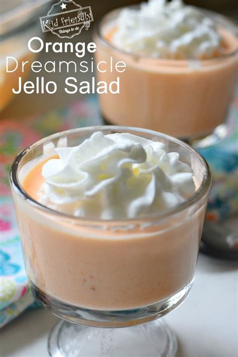 Orange Dreamsicle Jello Salad Recipe With Video