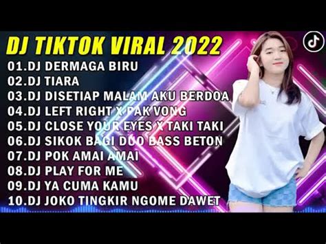 DJ REMIX FULL ALBUM TERBARU DERMAGA BIRU FULL BASS TERBARU 2022 YouTube