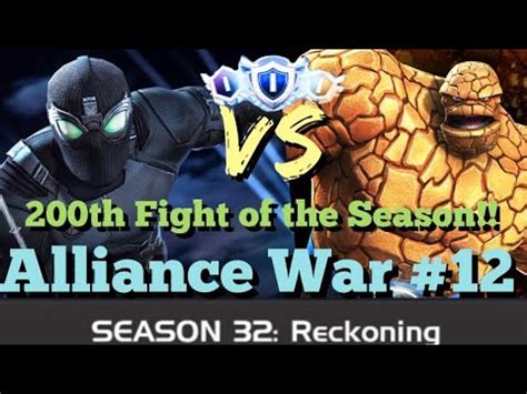 MCOC Alliance War Season 32 War 12 Stealth Spidey VS Thing