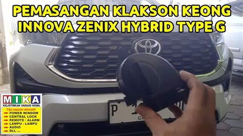 Cara Pasang Klakson Keong Innova Zenix Hybrid Type G Youtube