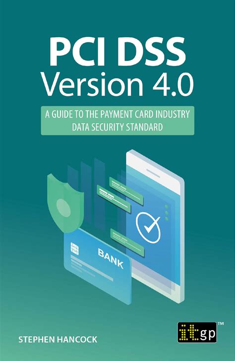 Pci Dss Version 40 A Guide To The Payment Card Industry Data