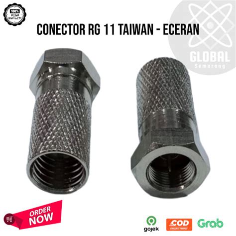 Jual Conector Rg 11 Taiwan Eceran Kota Semarang Sumber Elektro