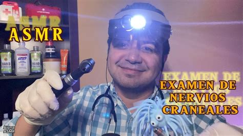 ASMR Examen De Nervios Craneales RAPIDO YouTube