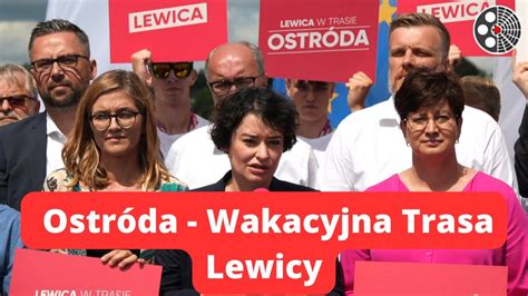 Ostr Da Wakacyjna Trasa Lewicy Youtube