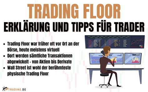 Was Ist Ein Trading Floor Definition Beispiele