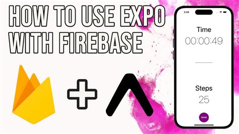 How To Create An Expo App With React Native Firebase YouTube