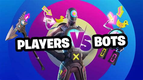 Players Vs Bots 99 Bots Cyniktg Fortnite Creative Map Code