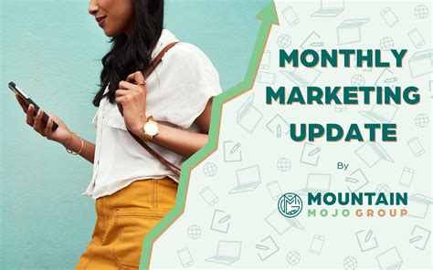 Mojo Marketing Update November Mountain Mojo Group