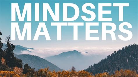 Mindset Matters Youtube