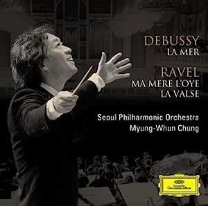 Myung-Whun Chung conducts Debussy & Ravel [Standard] - Amazon.com Music