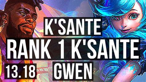 K Sante Vs Gwen Top Rank K Sante Rank Jp Challenger