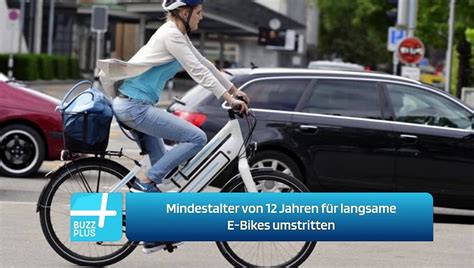 Mindestalter von 12 Jahren für langsame E Bikes umstritten video